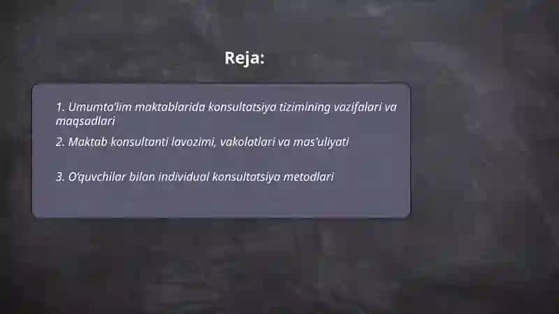 Umumta’lim maktablarida konsultatsiya tizimi 2