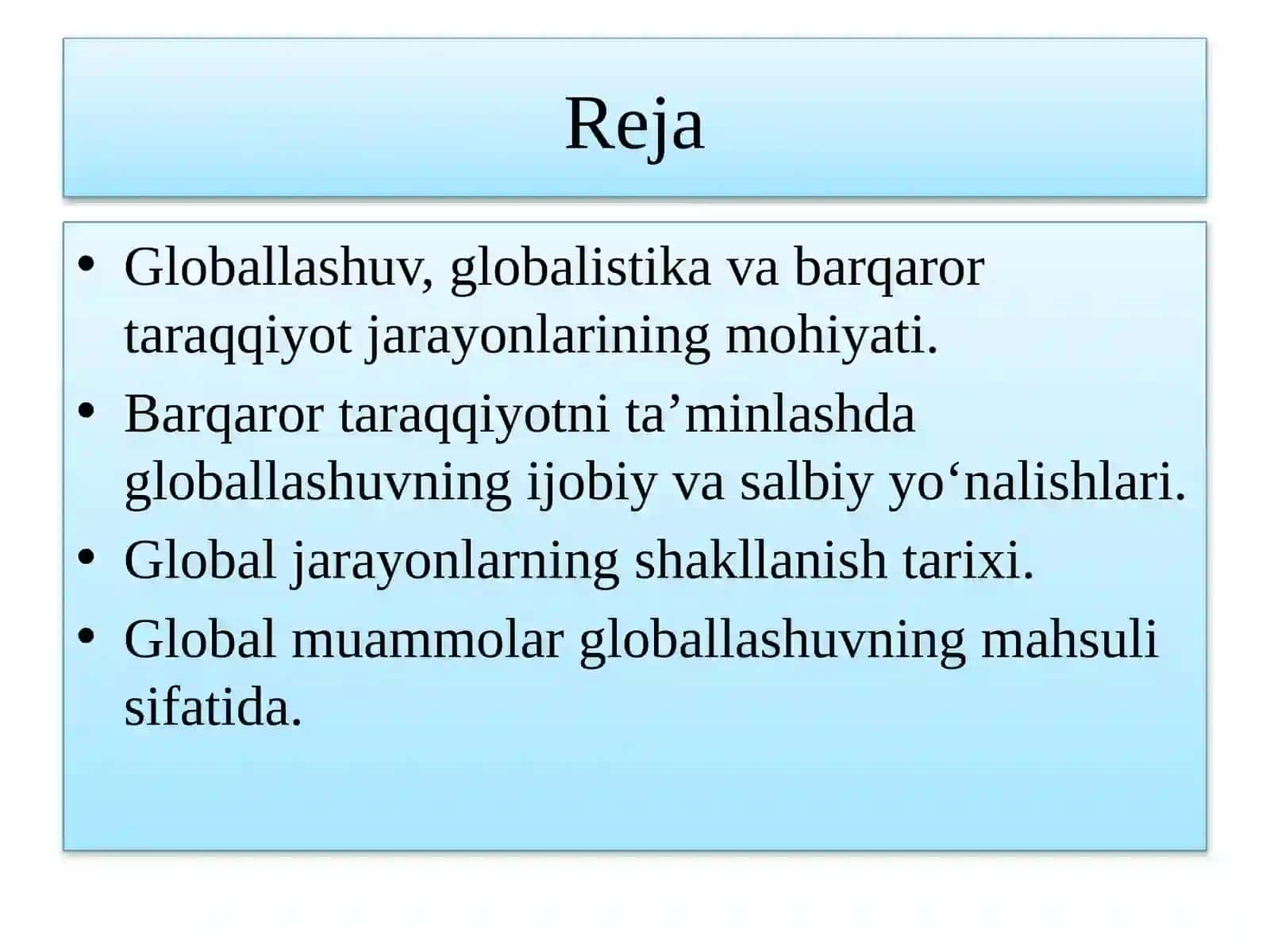 Globallashuv va barqaror taraqqiyot falsafasi 2