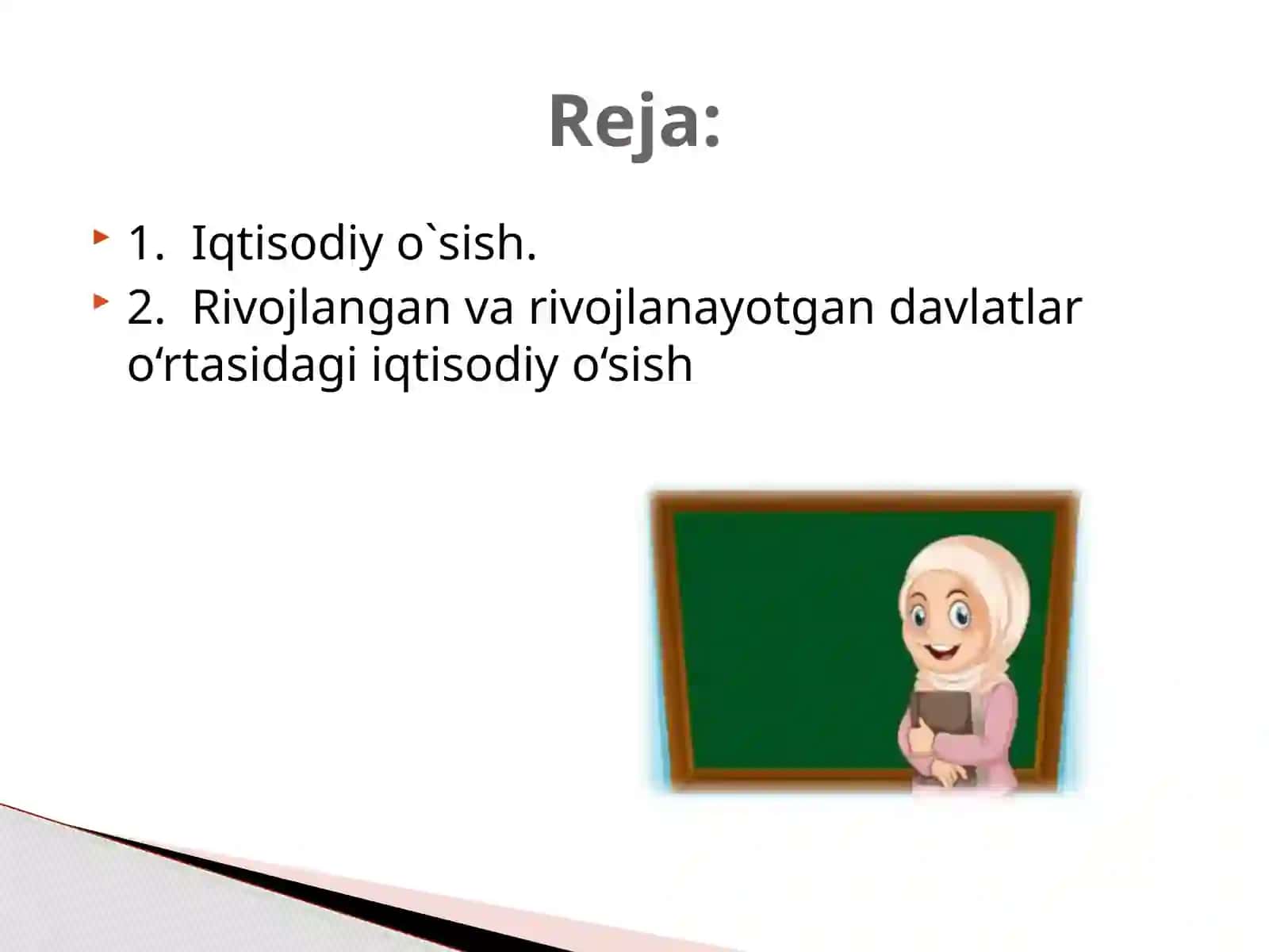 O’sish va rivojlanishning sodda modeli 2