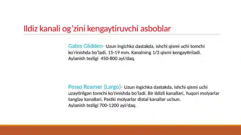 Ildiz kanallarini kengaytirishda qo’llaniluvchi asboblar 2