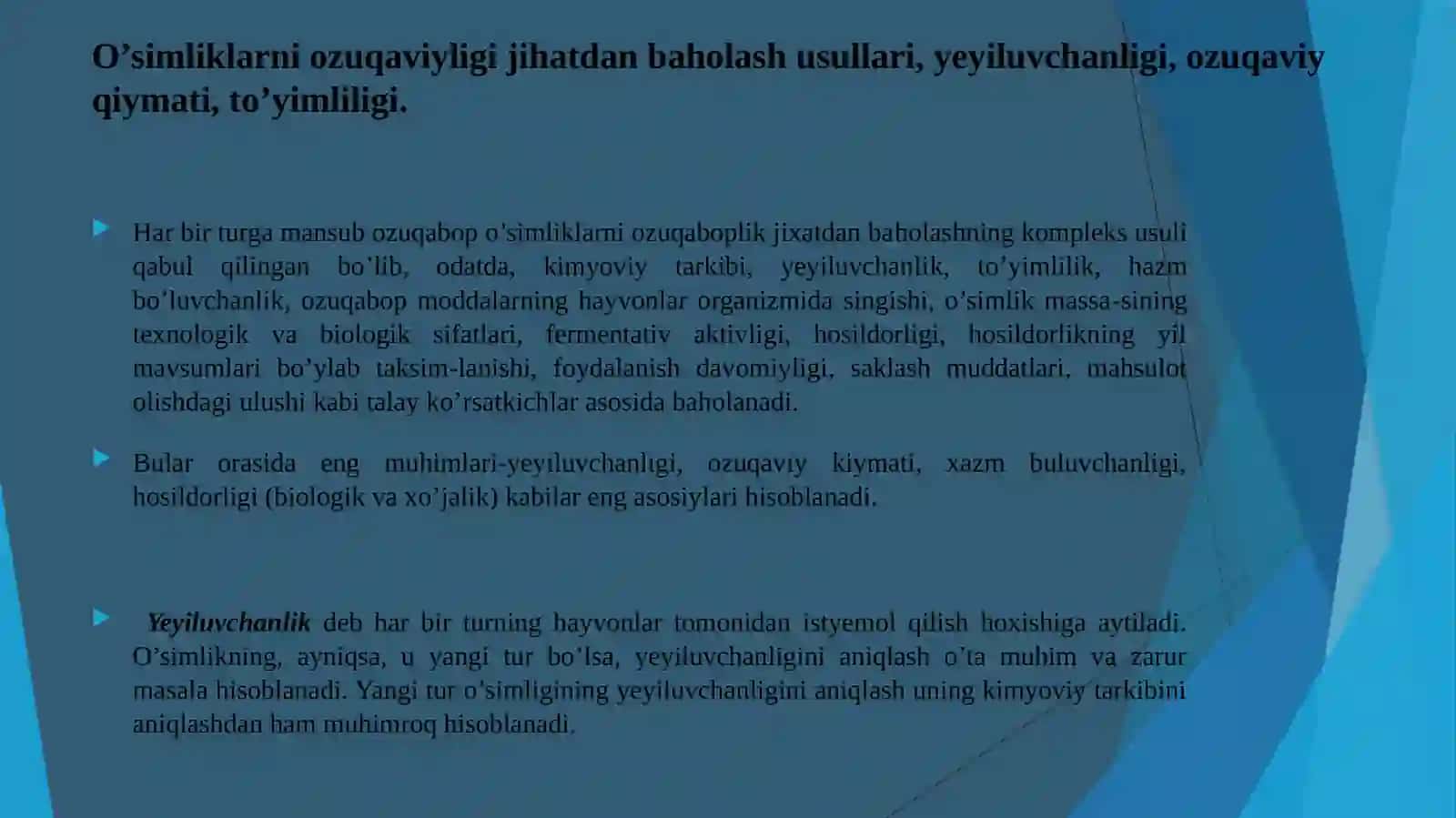 O'simliklarni ozuqaviyligi jihatdan baholash usullari 2