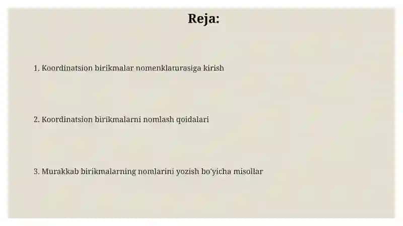 Kompleks birikmalarning nomenklaturasi 2