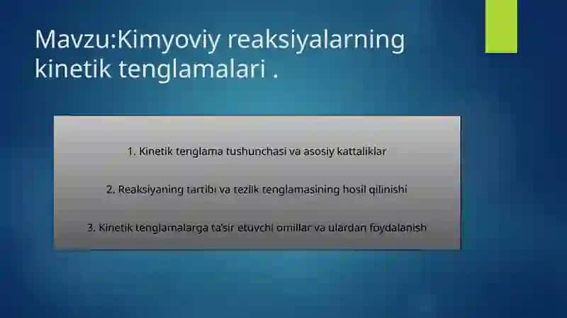 kimyoviy rekasiyaning kinetik tenglamasi 2