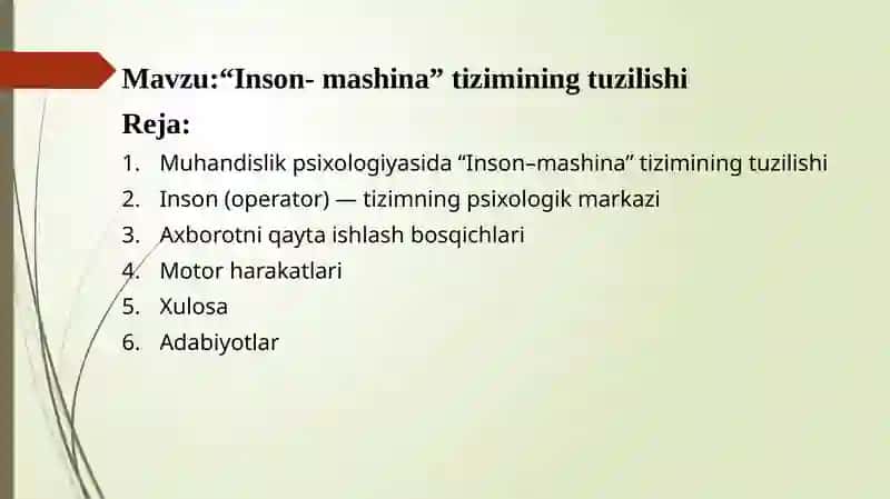 Inson-mashina tizimining tuzilishi 2