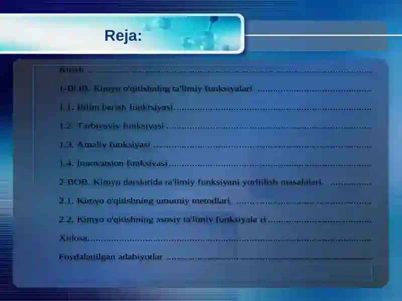 Kimyo o'qitishning ta'limiy funktsiyalari 2