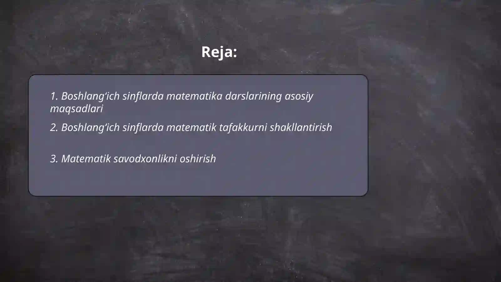 Matematika oʻqitishning maqsad va vazifalari 2