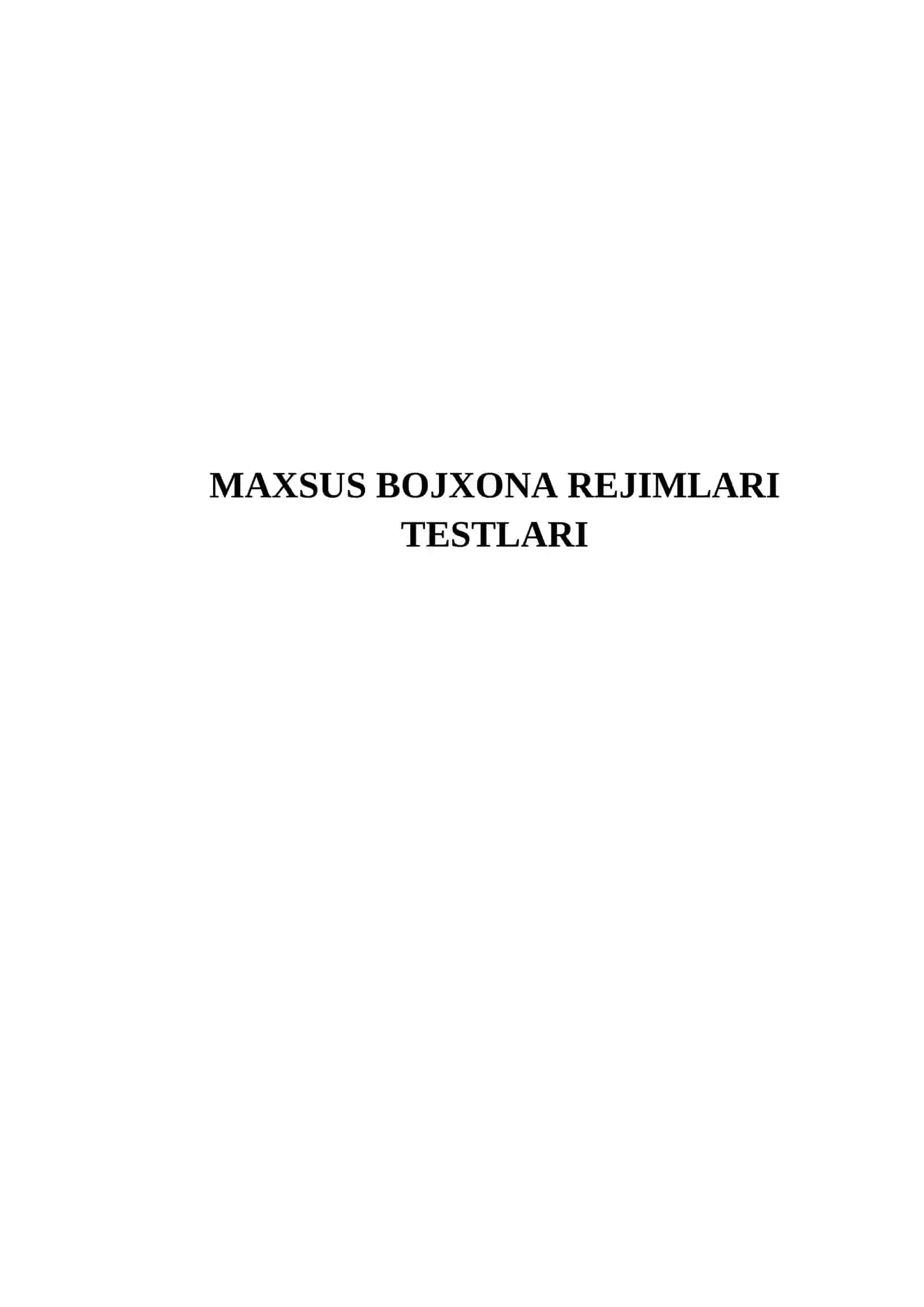 MAXSUS BOJXONA REJIMLARI TESTLARI 2