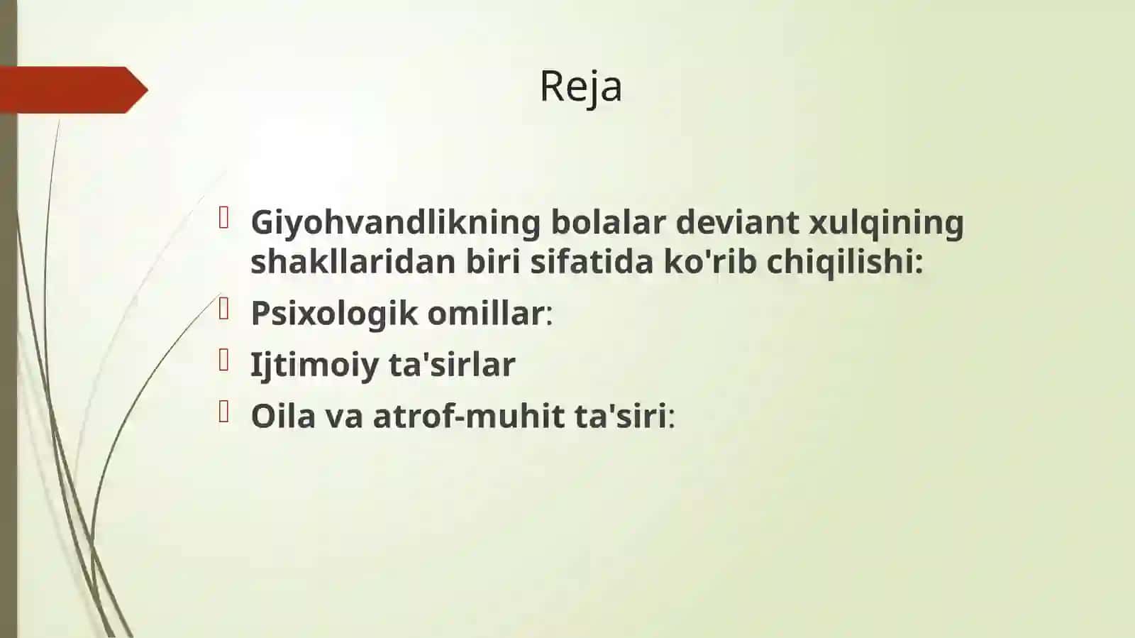 Giyohvandlik- Bolalar Deviant Xulqi 2