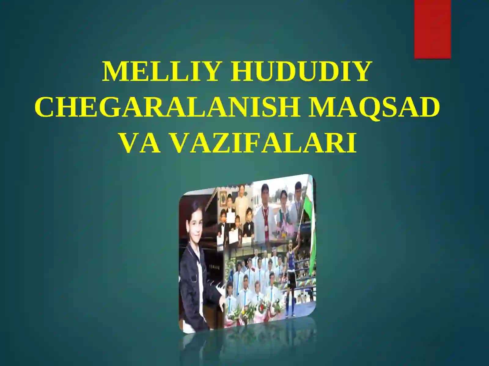MELLIY HUDUDIY CHEGARALANISH MAQSAD VA VAZIFALARI 2