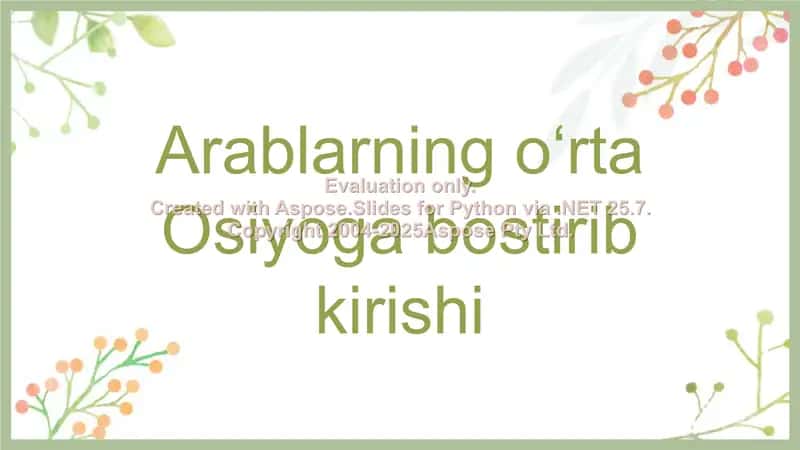 Arablarning Oʻrta Osiyoga bostirib kirishi 2