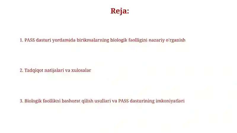 PASS dasturida birikmalarning biologik faolligini nazariy o'ranish 2