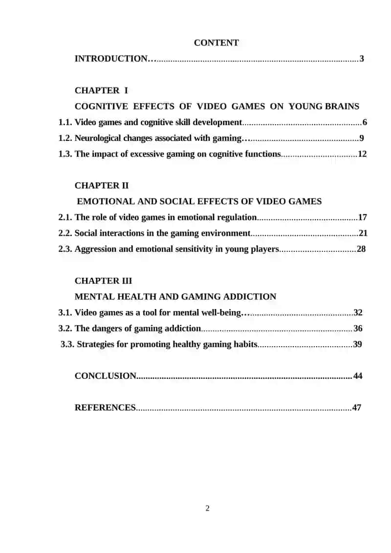 THE PSYCHOLOGICAL IMPACTS OF VIDEO GAMES ON YOUNG BRAINS 2