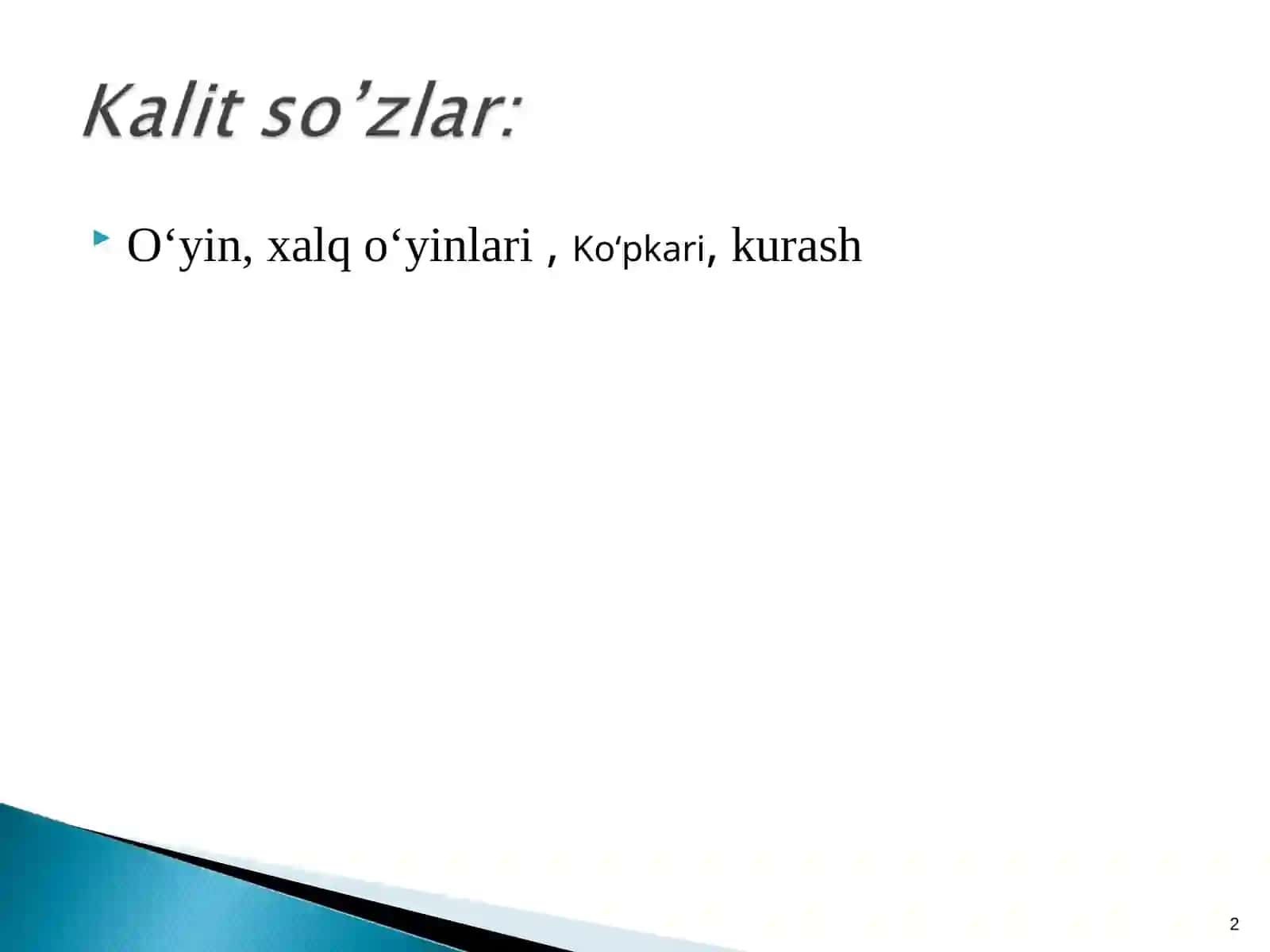 Xalq o’yinlari-etnomadaniyatning tarkibiy qismi 2