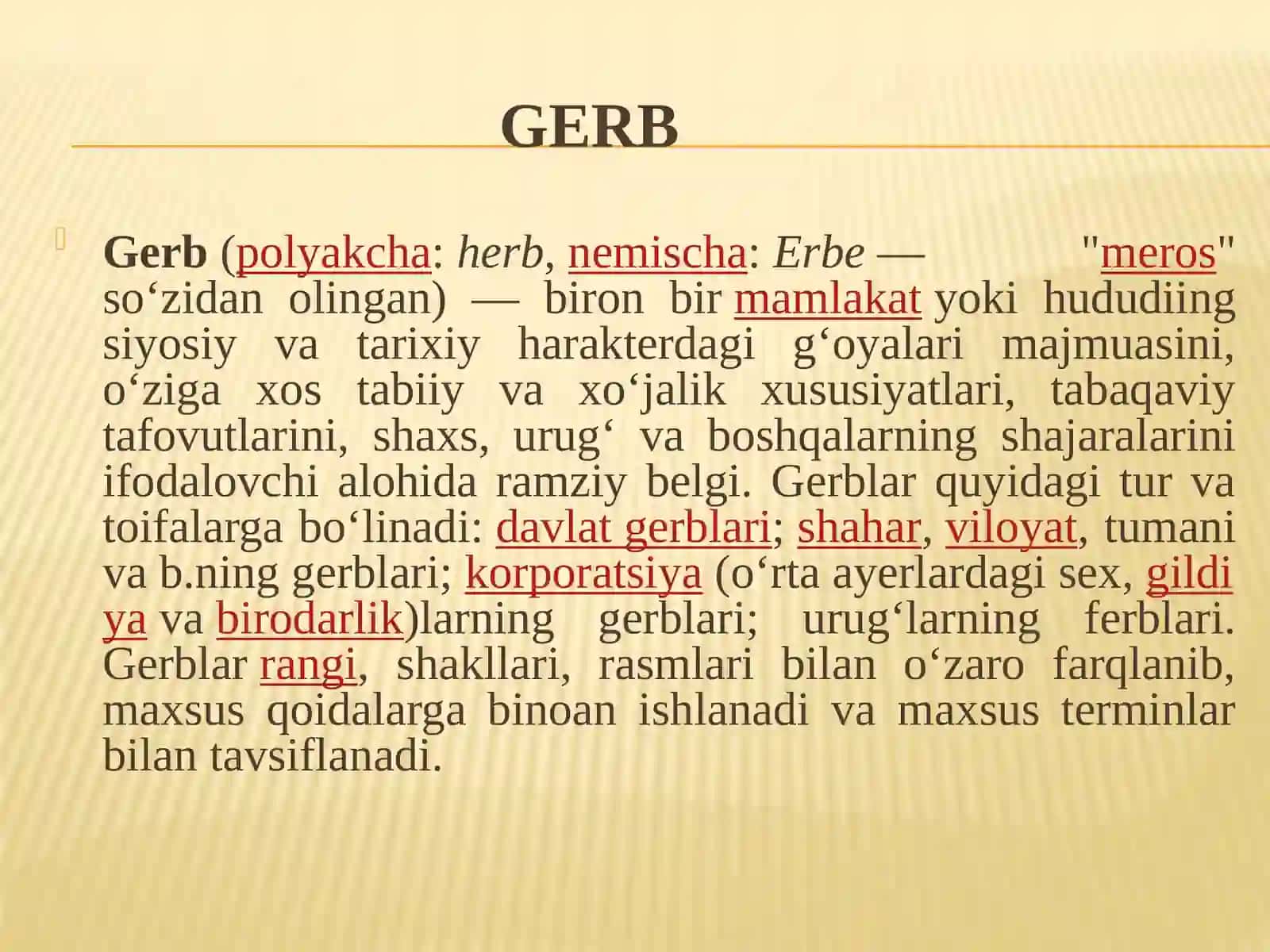 Gerblarning tarixiy bosqichlari va o’ziga xos xususiyatlari. Gerblarning turlari 2