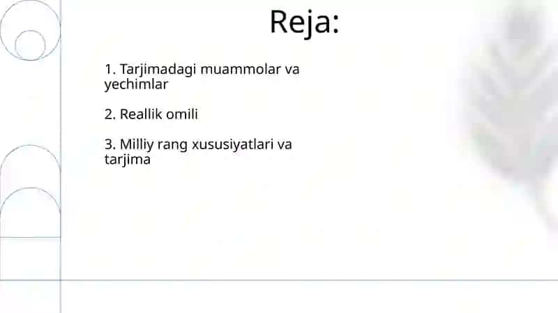 Tarjimada milliy kolorit xususiyatlari. Realliik 2