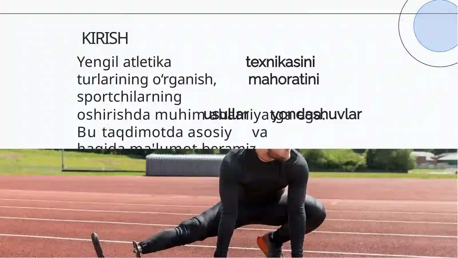 Yengil atletika turlari texnikasini o‘rgatish 2