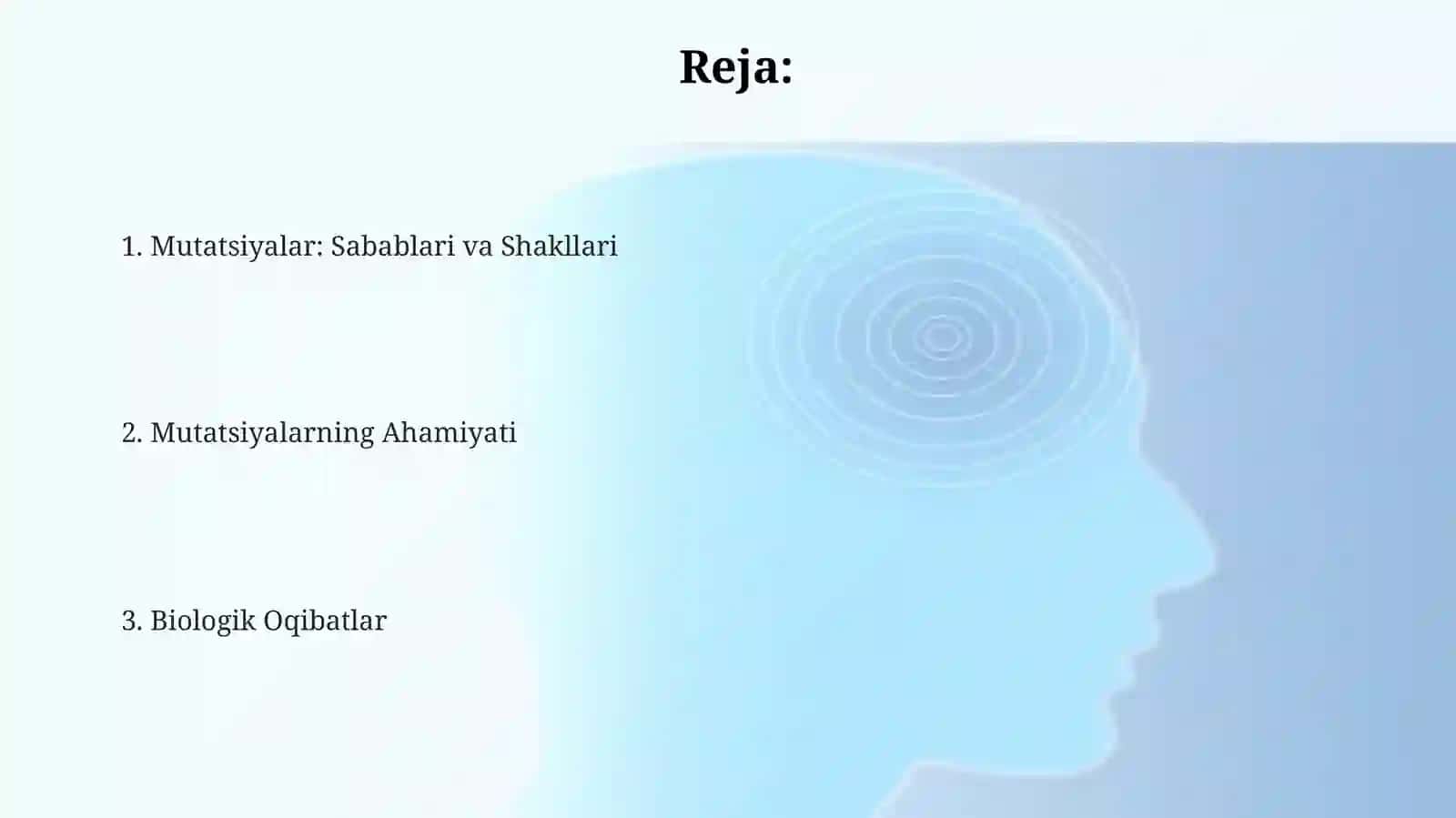 Mutatsiyalar: Ta'rif va turlari 2