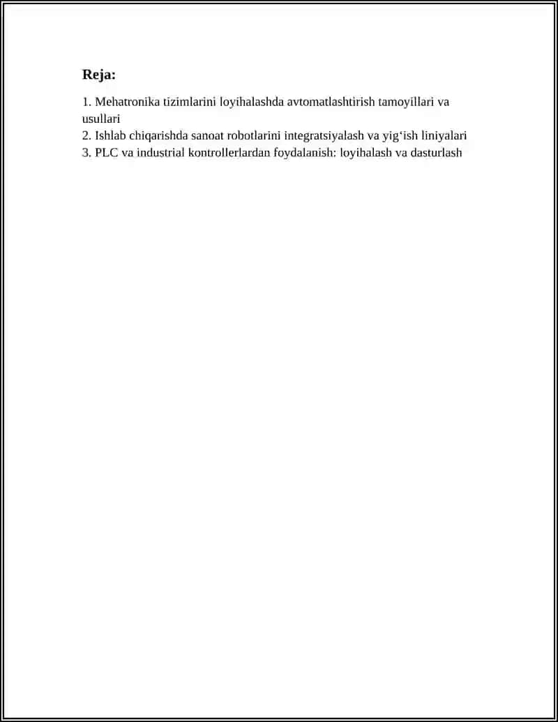 ISHLAB CHIQARISH KORXONALARIDA LOYIXALASHDA MEHATRONIKA VA ROBOTA TEXNIKA JIHOZLARI QO'LLASH 2