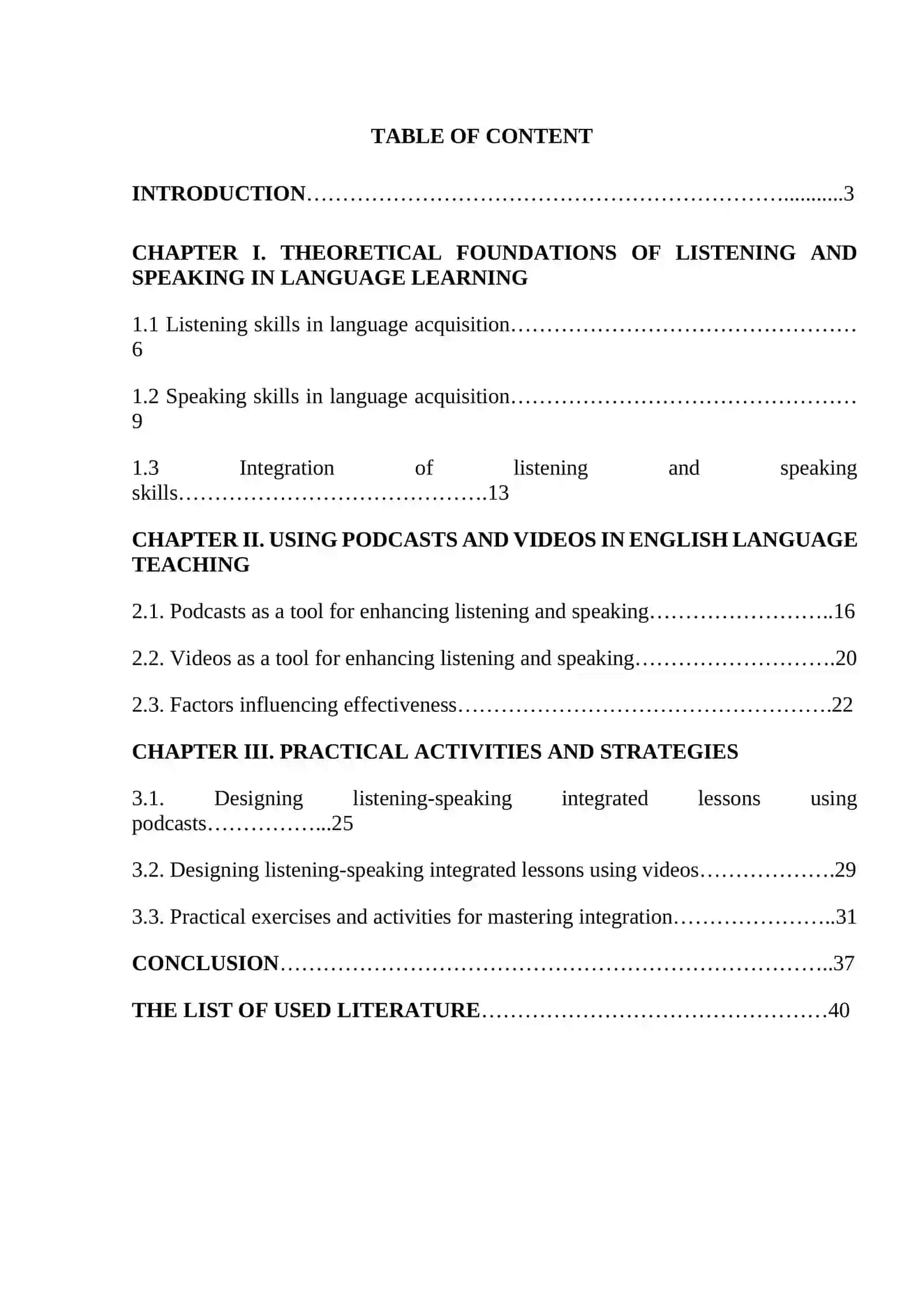 COURSE WORK THEME: USING PODCASTS AND VIDEOS TO INTEGRATE LISTENING AND SPEAKING SKILLS 2