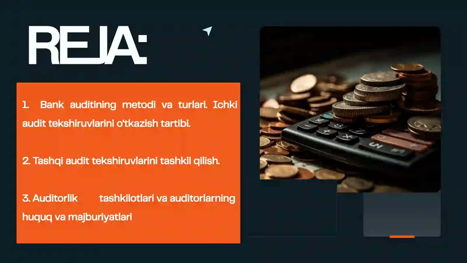 Bank auditining tashkil qilinishi va turlari 2
