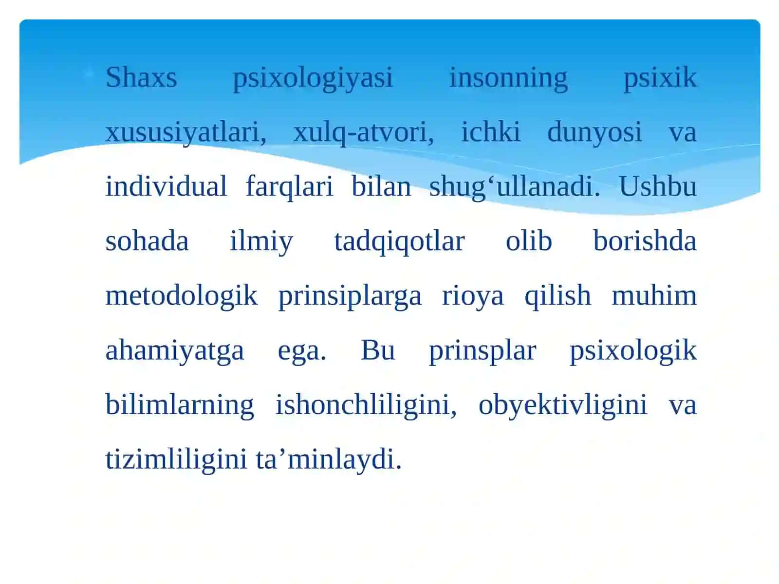 Shaxs psixologiyasining metodologik prinsiplari 2