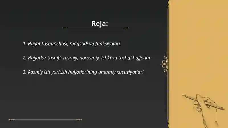 Hujjat turlari va xususiyatlari 2