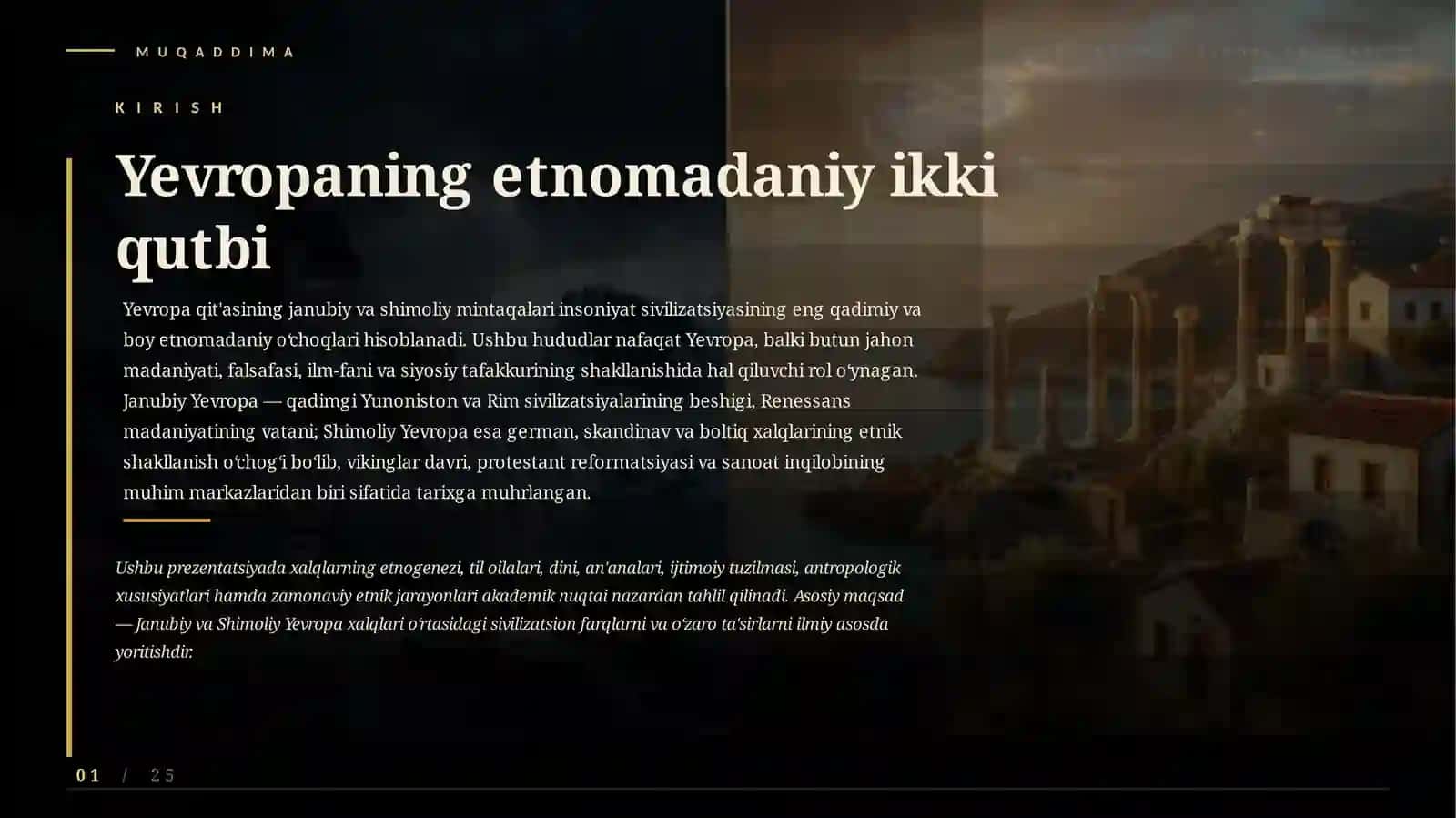 JANUBIY VA SHIMOLIY YEVROPA XALQLARI ETNOLOGIYASI 2