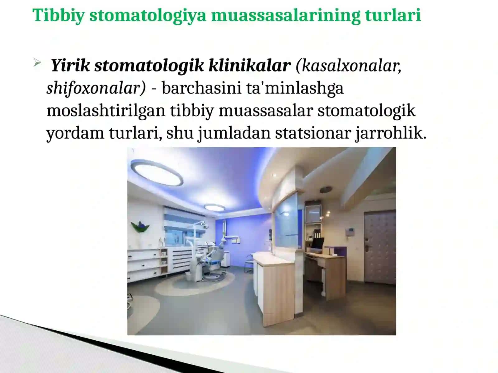 Tibbiy-stomatologik muassasalar 2
