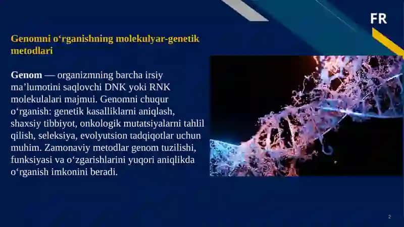 Genomni o'rganishning molekulyar-genetik metodlari 2