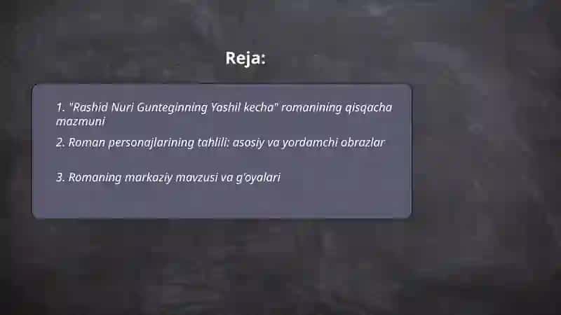 Rashid Nuri Gunteginning Yashil kecha romani 2