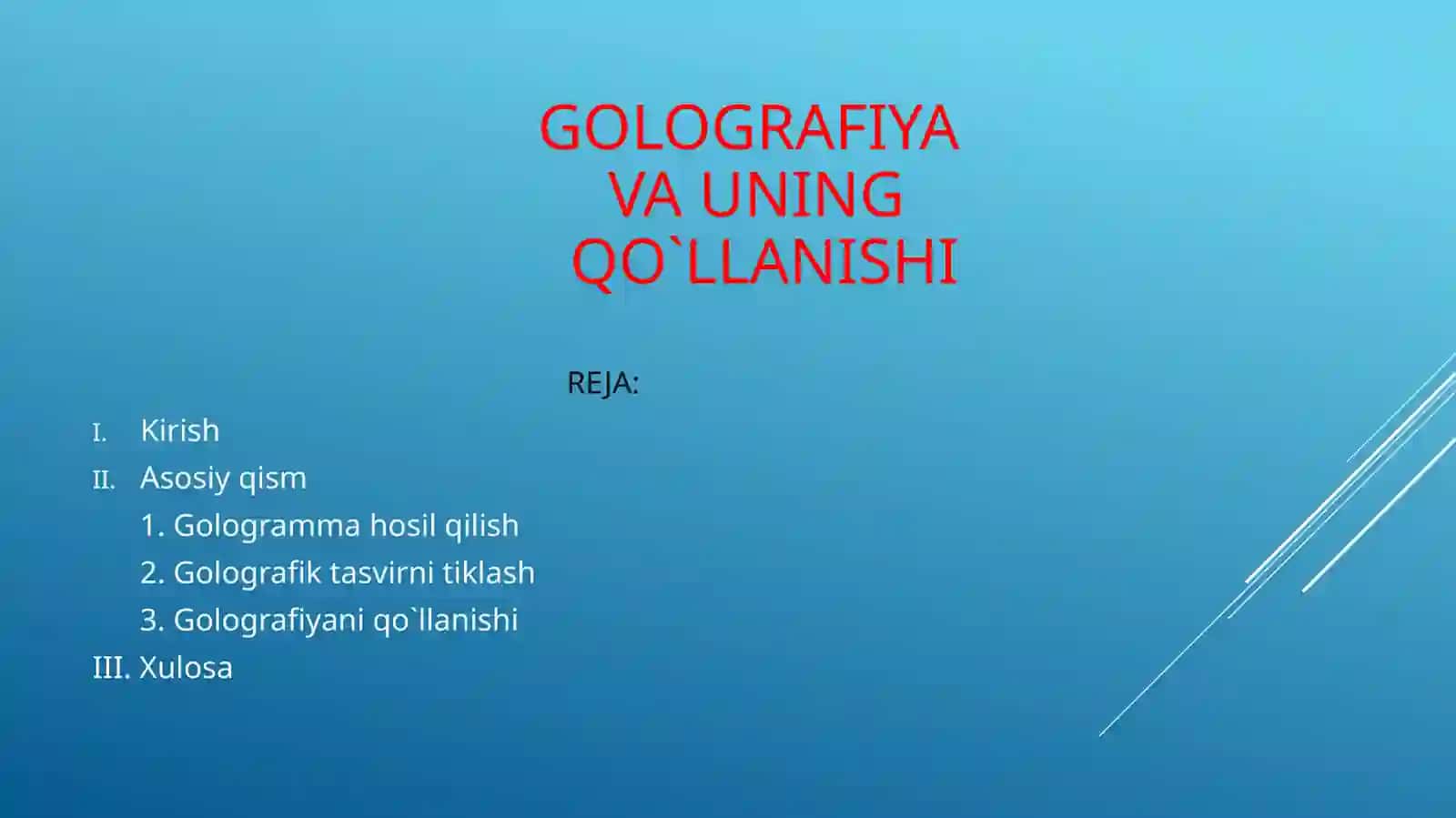 Golografiyavauningqo`llanishi 2