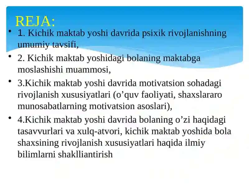 Kichik maktab yoshi davrida psixik rivojlanish xususiyatlari 2