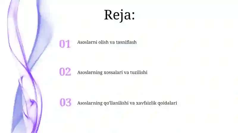 Asoslarning olinishi va tasnifi 2