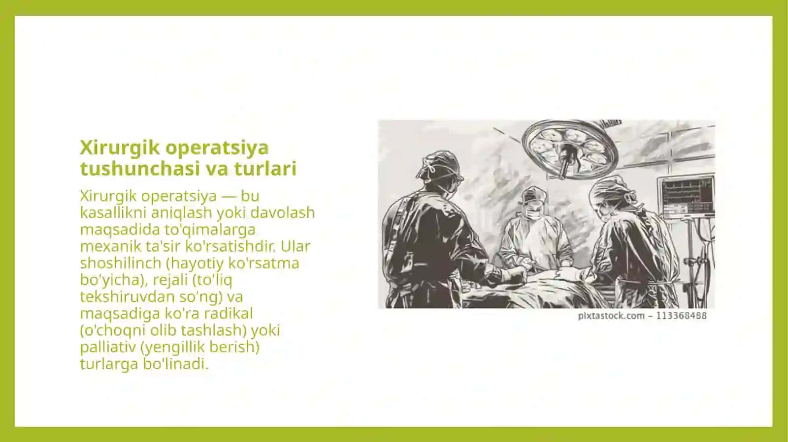 Xirurgik operatsiya tushunchasi va turlari 2