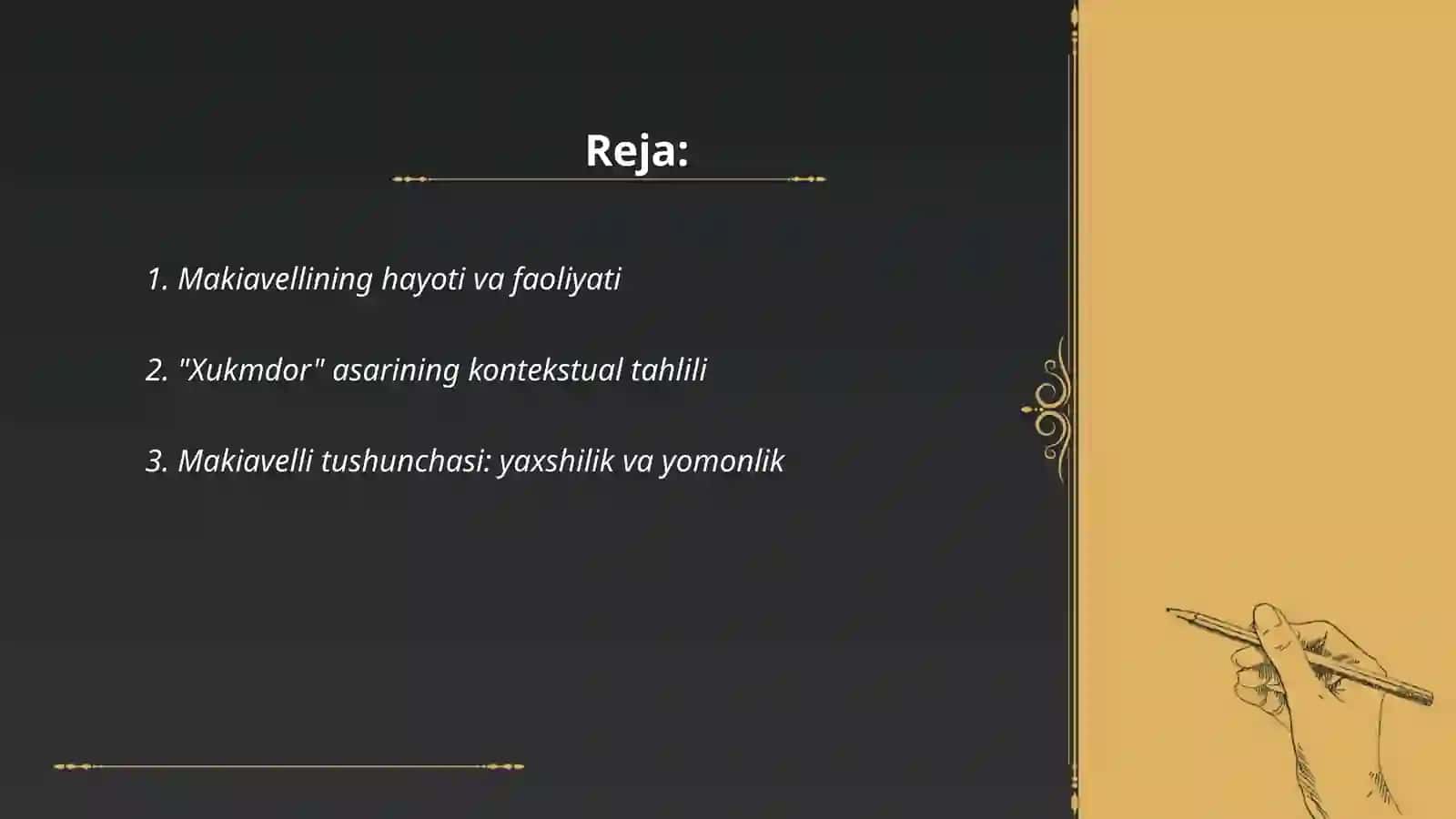 Makiavellining "Xukmdor" asari boʻyicha taqdimot tayyorlash 2
