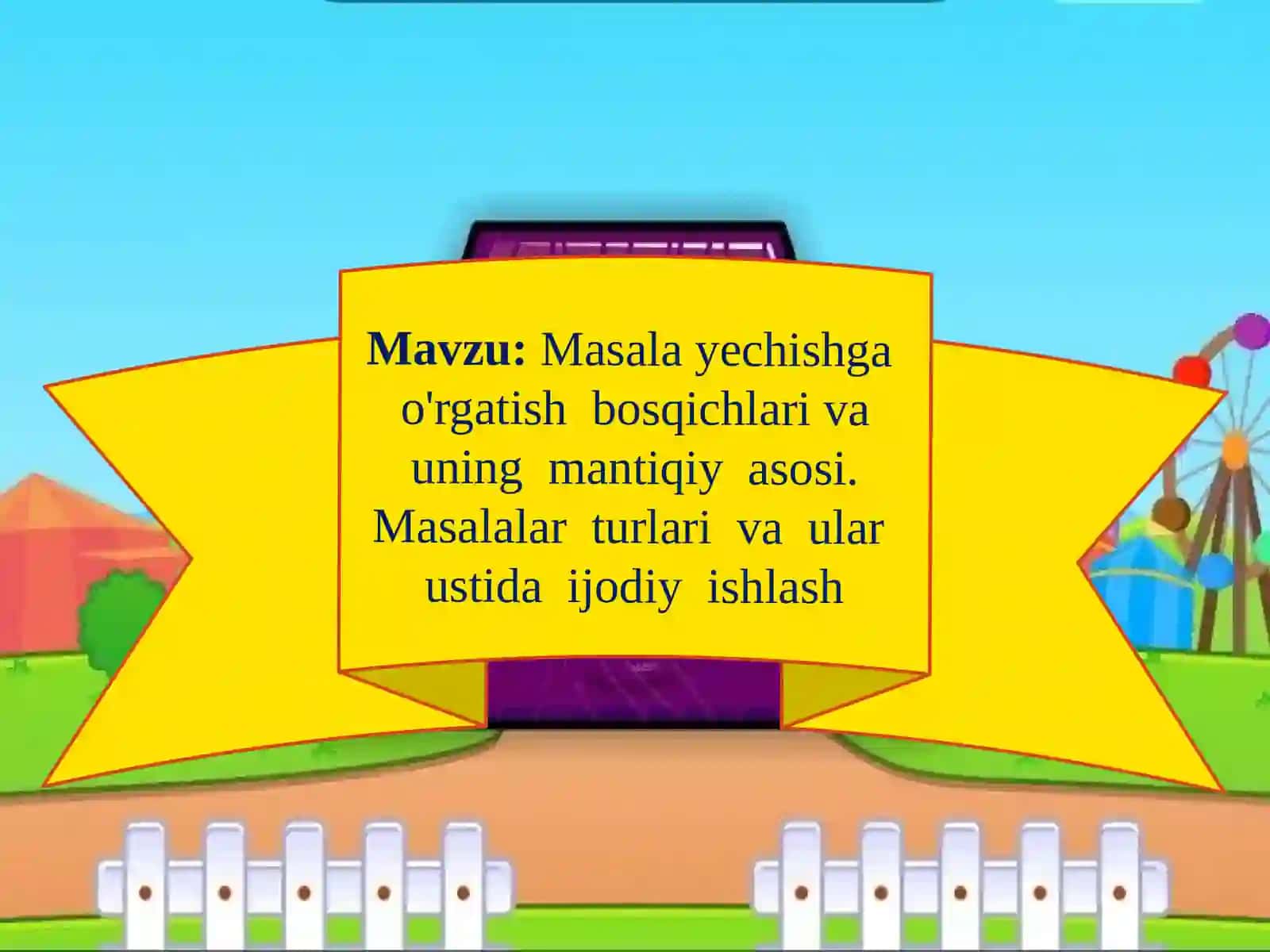 Masalayechish va o'rgatish bosqichi 2