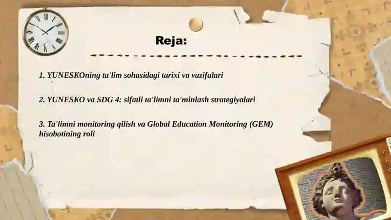 YUNESKOning ta'lim sohasidagi tarixi va vazifalari 2