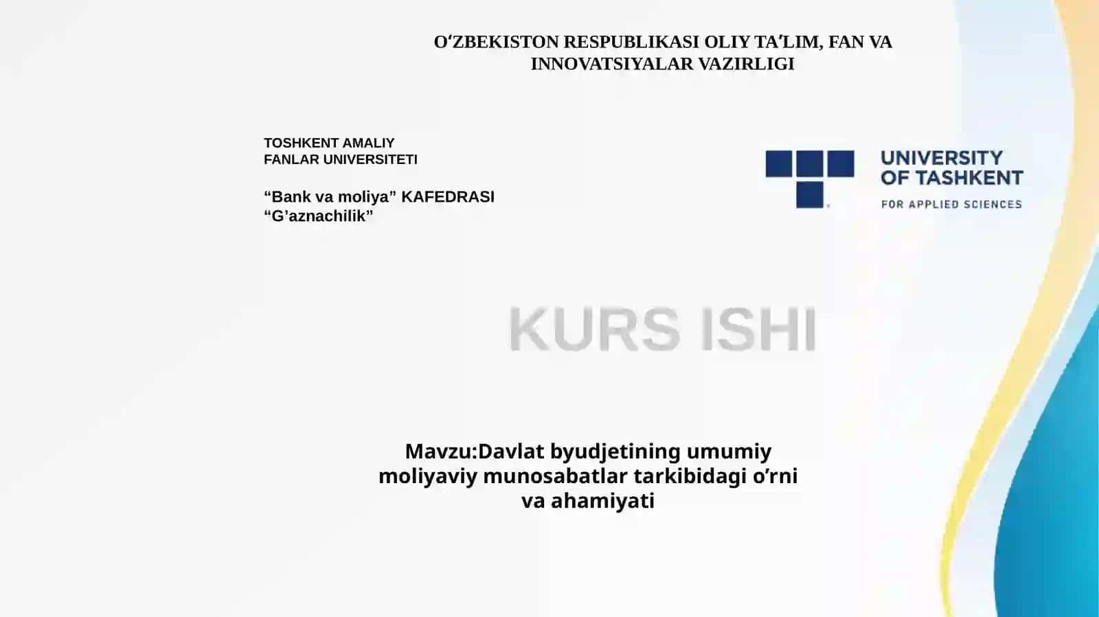 BOB. Davlat byudjetining iqtisodiyotdagi ahamiyati va uni takomillashtirish yo‘nalishlari 2