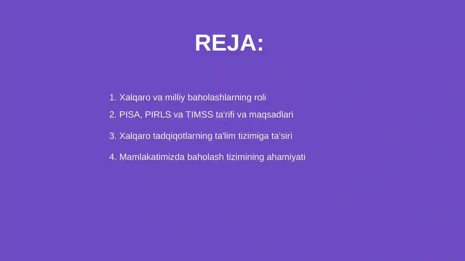 Xalqaro va milliy baholash mohiyati va mezonlari PISA, PIRLS, TIMSS 2