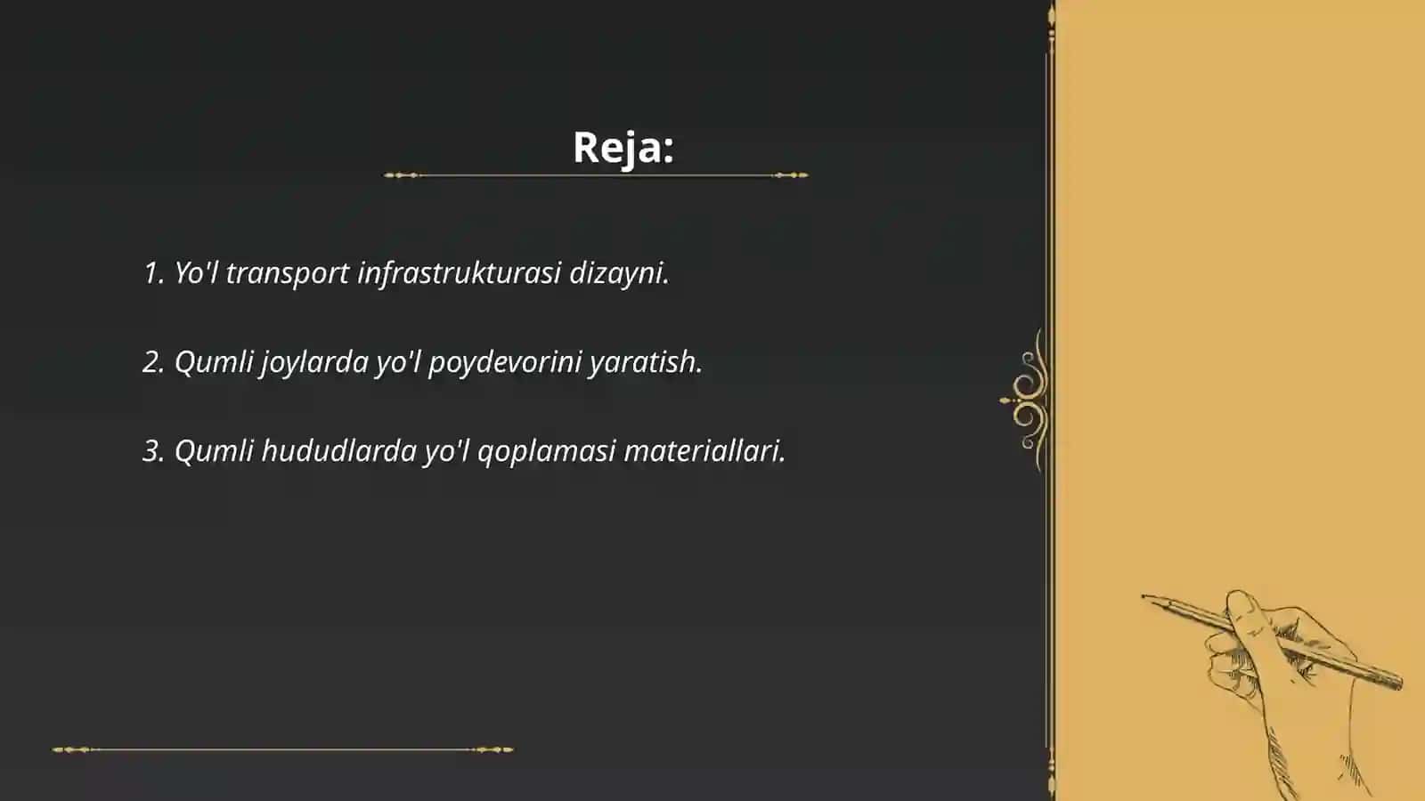 Qumli joylarda yo'llarni loyhalash 2