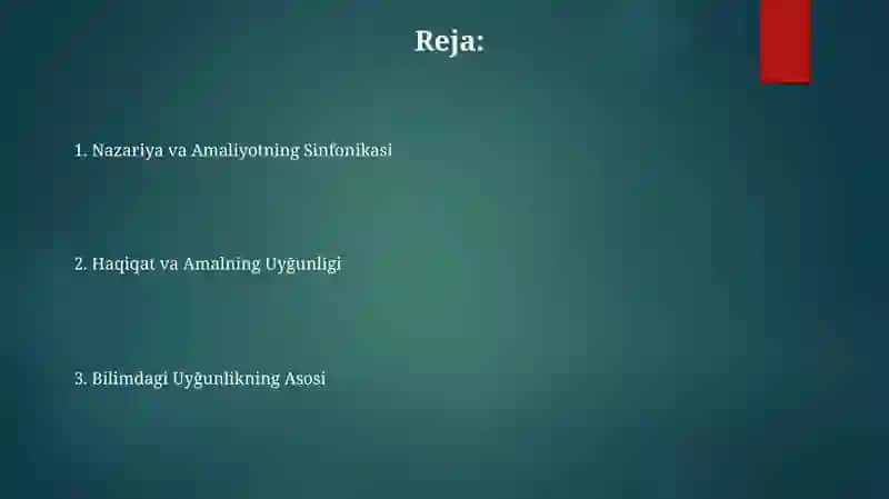 Haqiqat va Amalning Uyğunligi 2