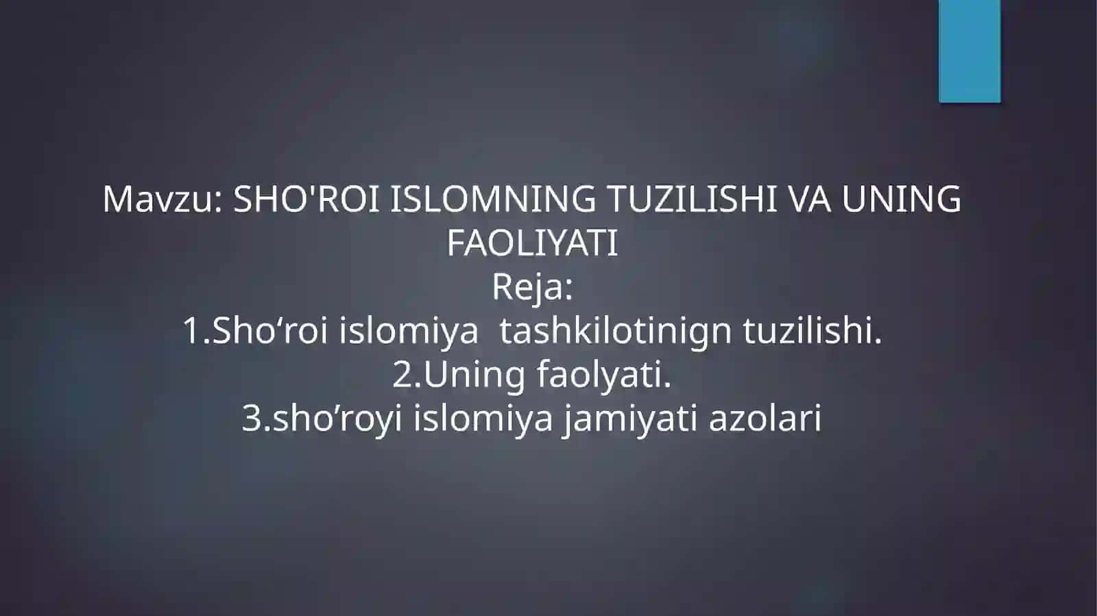 SHO'ROI ISLOMNING TUZILISHI VA UNING FAOLIYATI 2