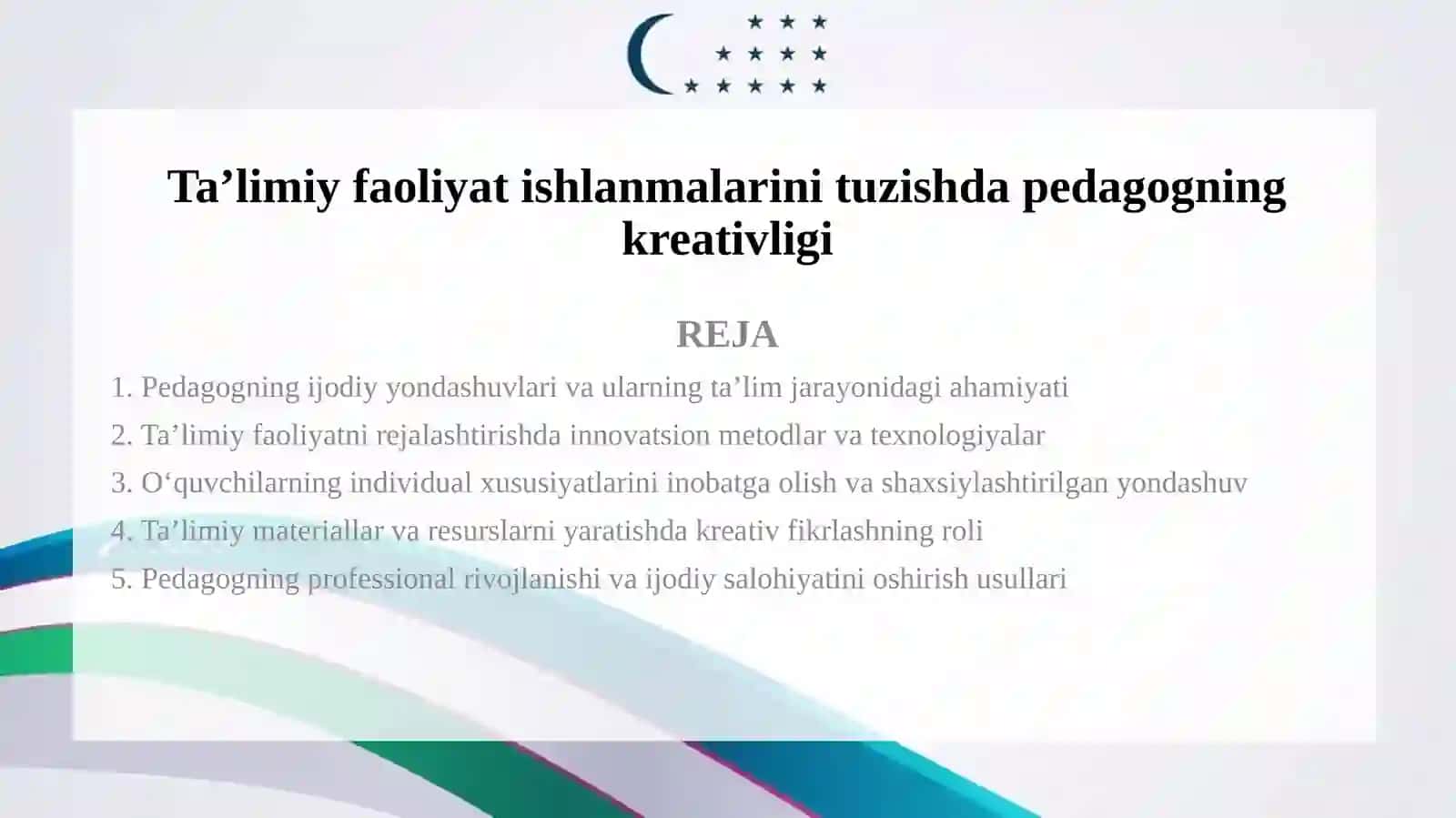 Taʼlimiy faoliyat ishlanmalarini tuzishda pedagogning kreativligi 2
