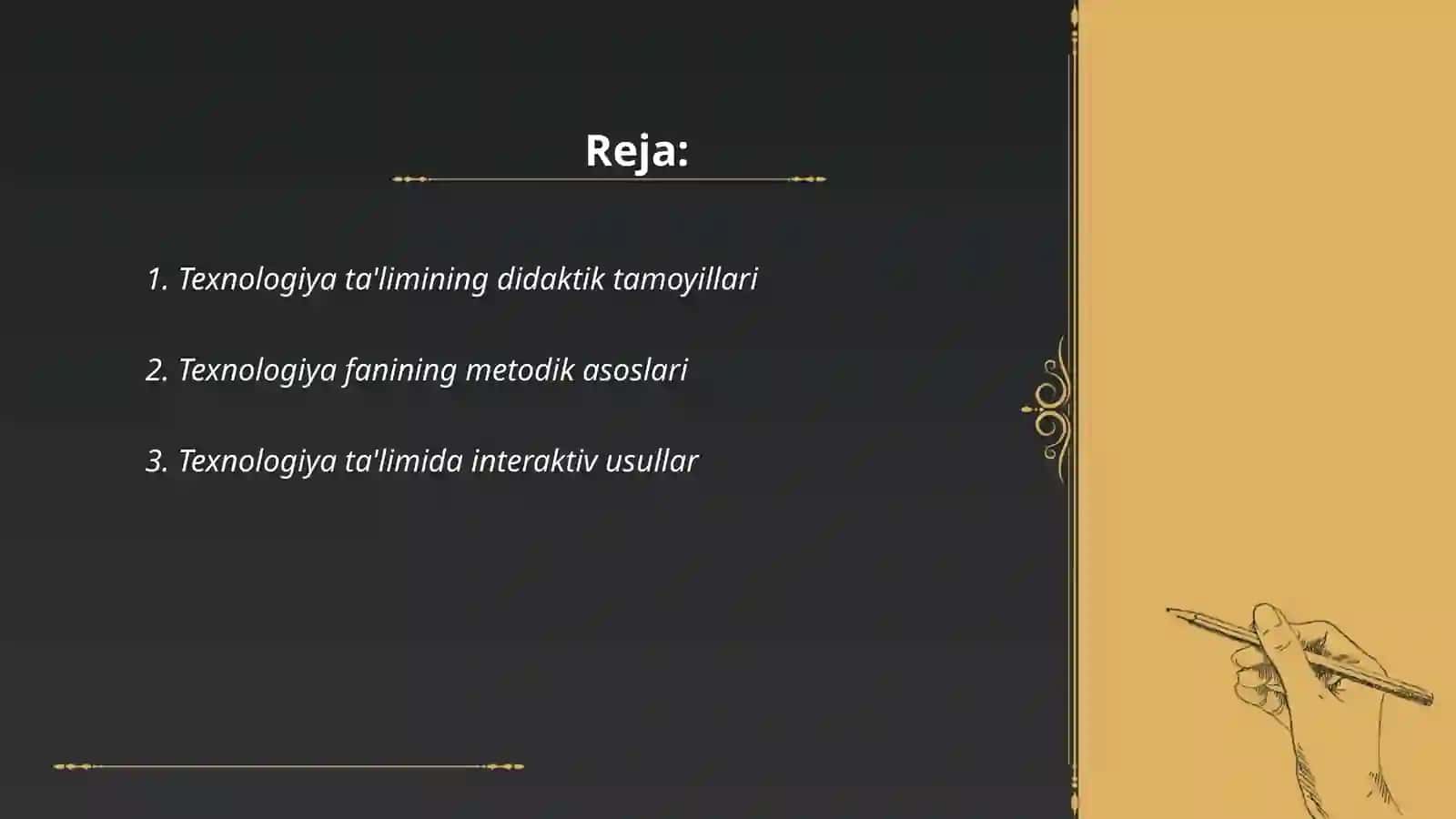 Texnologiya ta'limining didaktik tamoyillari 2