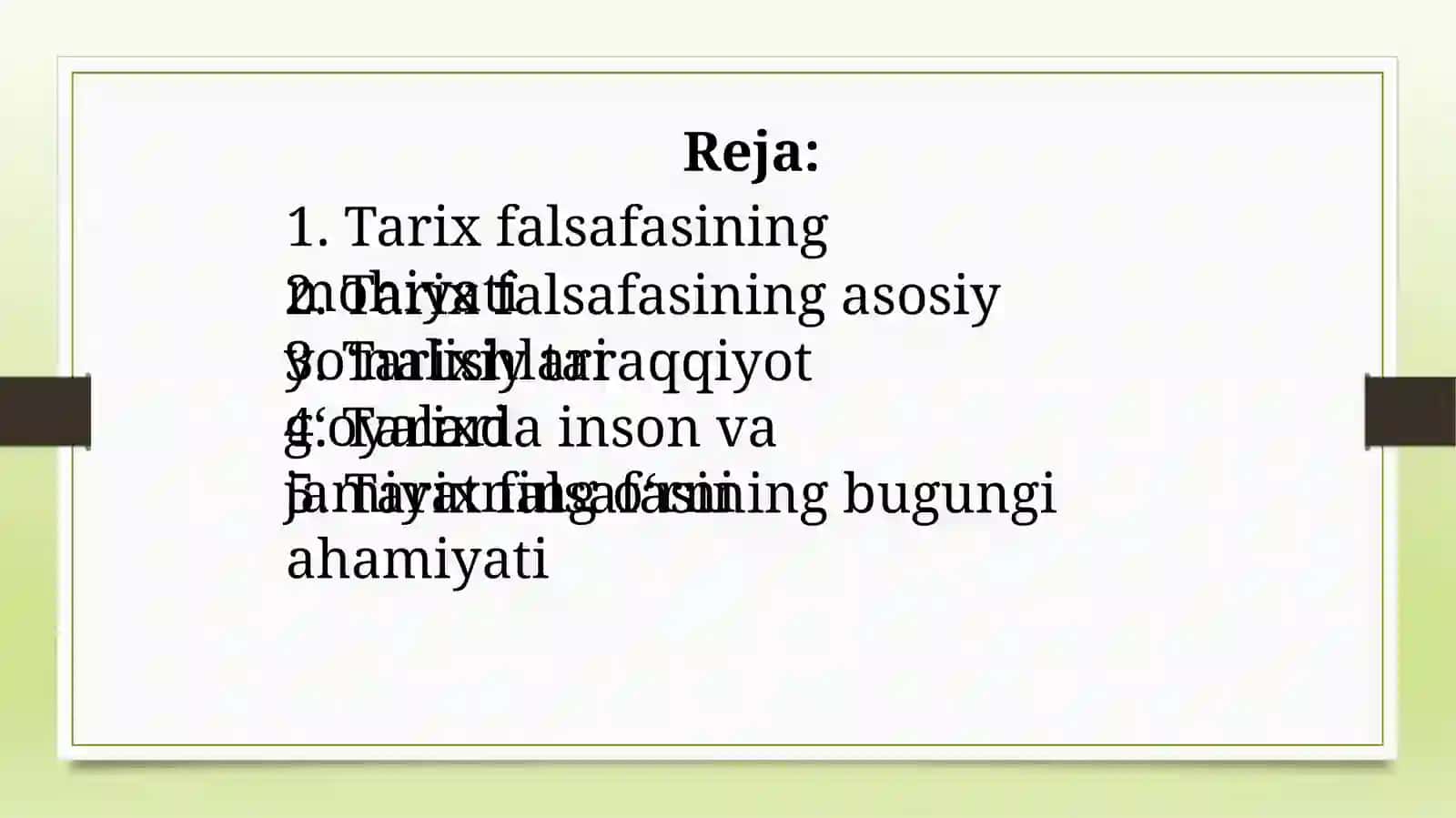Falsafa faniddan przentatsiya: tarix falsafasi 2