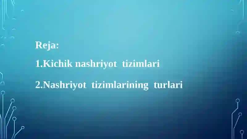 Nashriyottizimi. Page Maker dasturiva unda ishlash asoslari 2