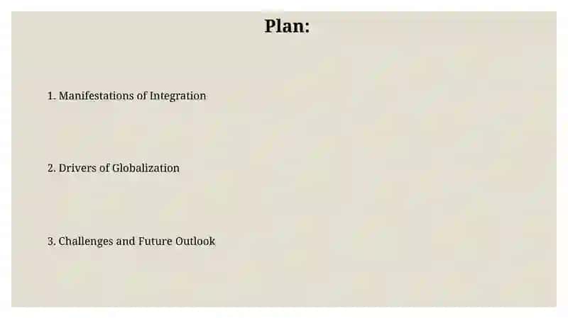 Integration of the World Economy 2
