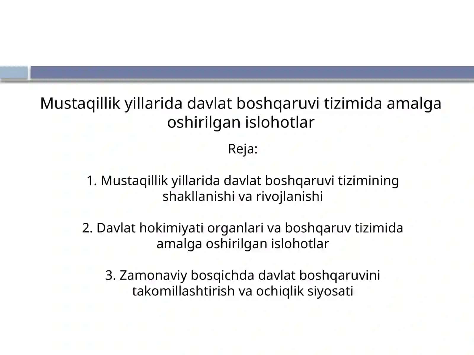 O'zbekistonning eng yangi tarix fanidan tayyorlagan taqdimoti 2