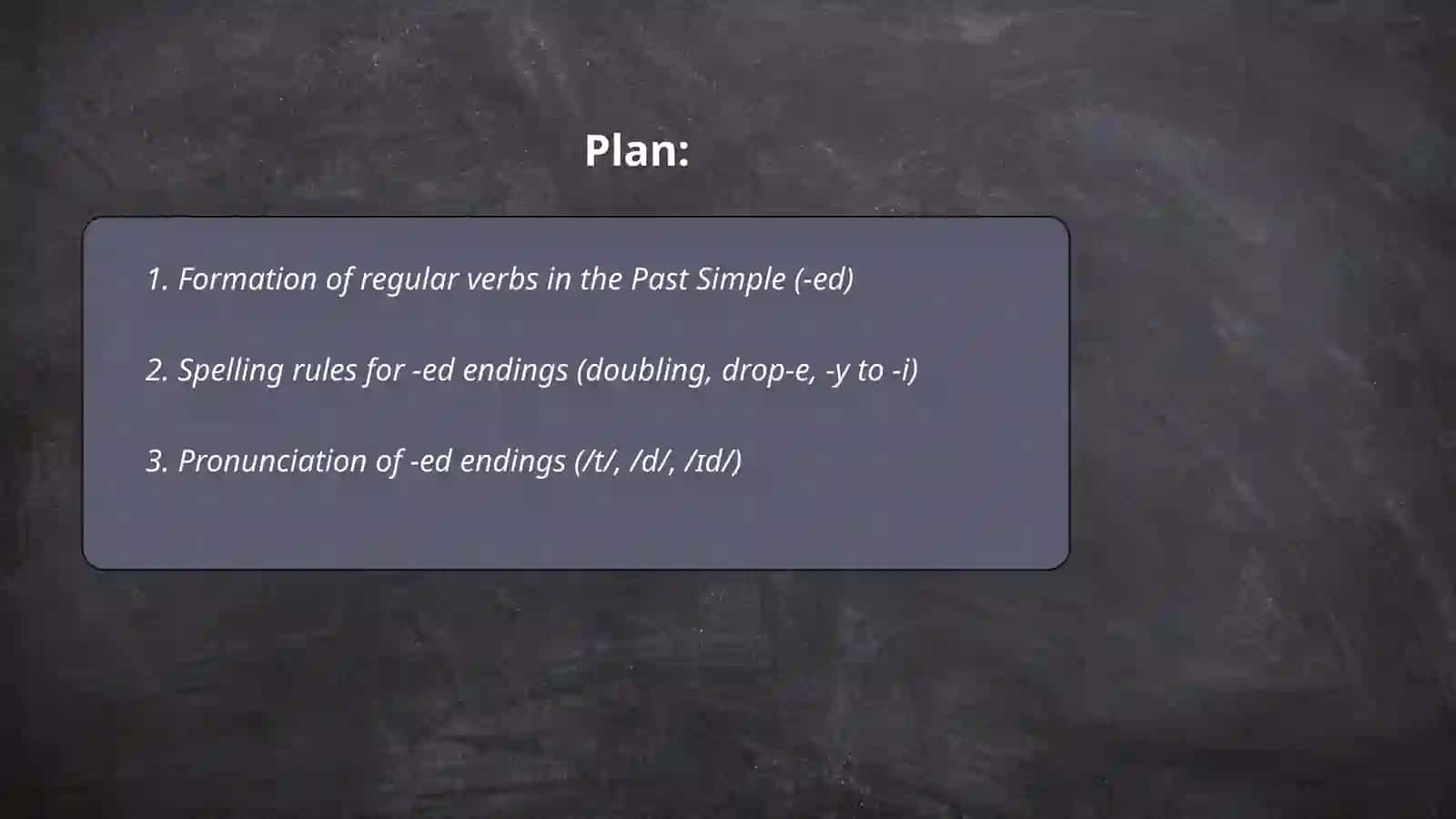 Past Simple 2