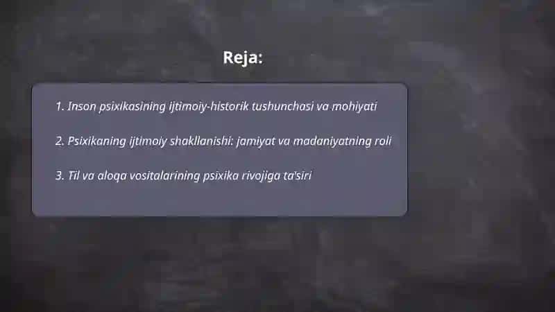 Psixika haqida umumiy tushuncha 2